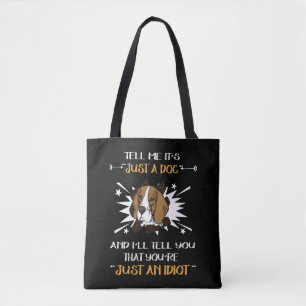 9 Nur ein Hund nur ein Idiot-Beagle