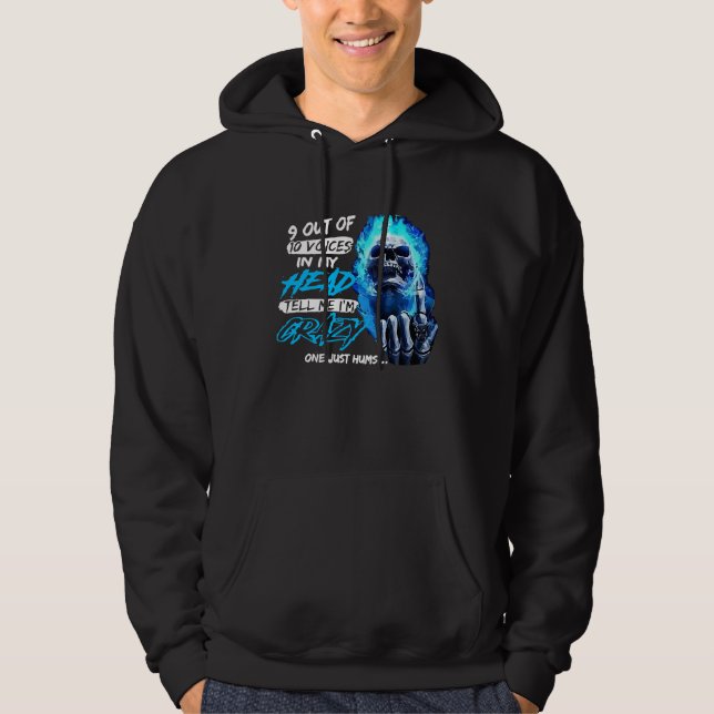 9 Of 10 Voices In My Head Tell Me I'm Crazy One Ju Hoodie (Vorderseite)