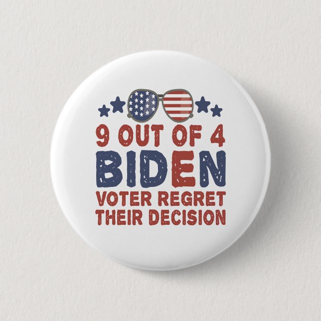 9 von 4 Biden-Wählern bedauern ihr Entscheidungsge Button (Vorderseite)