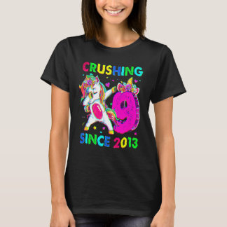 9 Zerkleinerung seit 2013 Dabbing Unicorn 9. Gebur T-Shirt