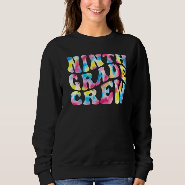 9th Ninth Grade Crew Teacher Back To School Retro  Sweatshirt (Vorderseite)