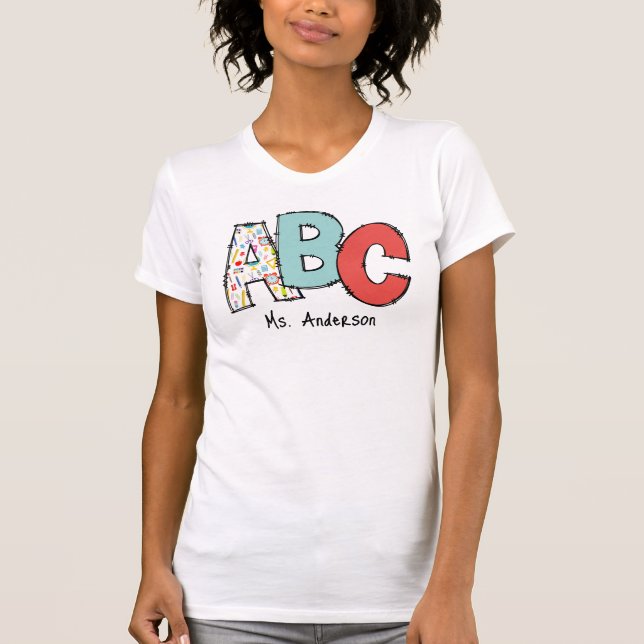 A, B, C, Lehrer Personalisiert T-Shirt (Vorderseite)