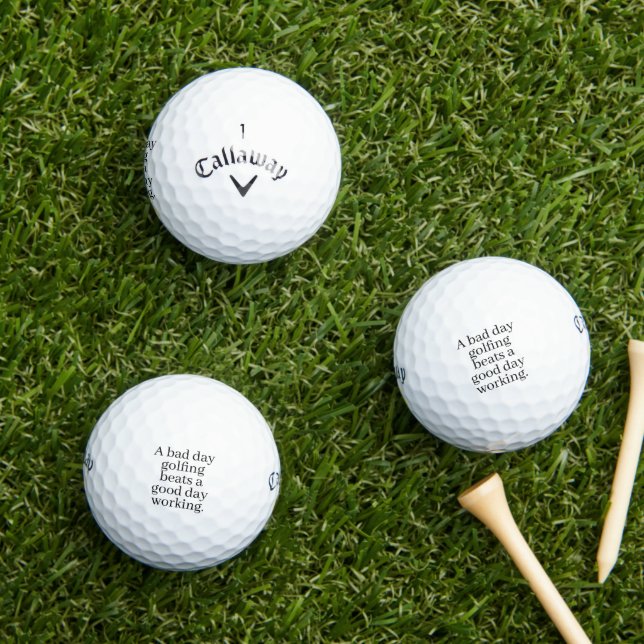 "A Bad Day Golfing Beats A Good Day Working" Gift  Golfball (Insitu Gras)