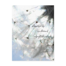 a beautiful life ... sprü che Löwenzahn Samen