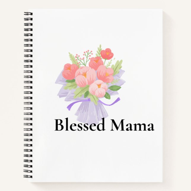 A beautifully designed “Blessed Mama” notebook  Notizbuch (Vorderseite)