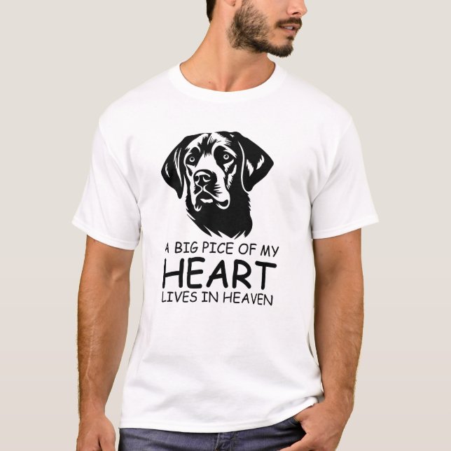 A BIG PICE OF MY HEART LIVES IN HEAVEN T-Shirt (Vorderseite)