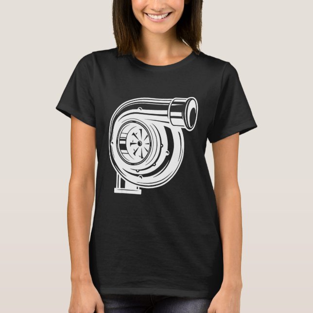 A big turbo for car  , perfect outfit for the ever T-Shirt (Vorderseite)