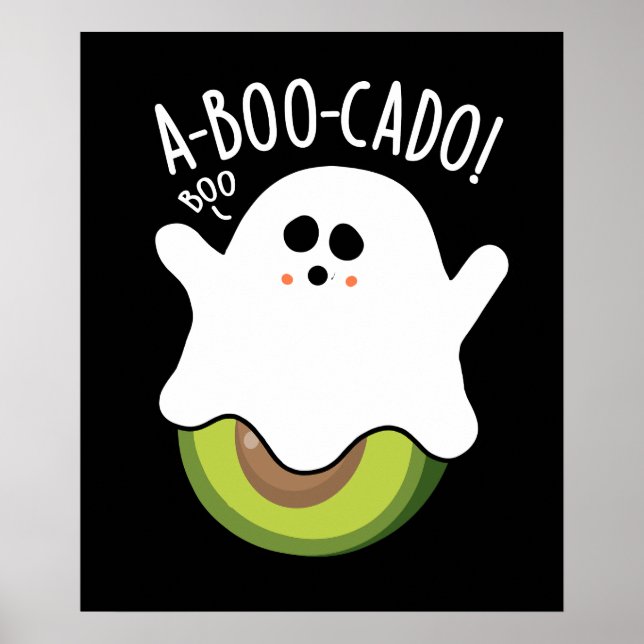 A-boo-cado Funny Avocado Pun Dark BG Poster (Vorne)