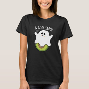 A-boo-cado Funny Avocado Puns Dark BG T-Shirt