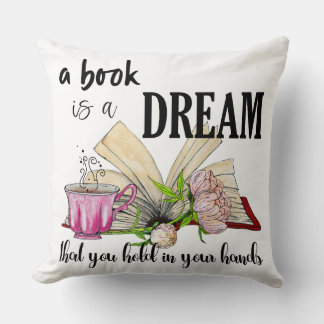 A Book Is a Dream Pillow | Square Throw Cushion Kissen