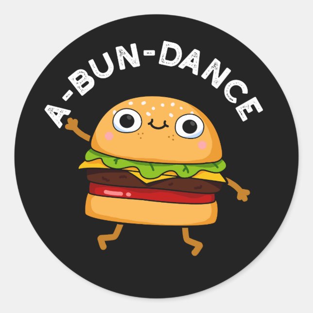 A-bun-dance Funny Dancing Burger Pun Dark BG Runder Aufkleber (Vorderseite)