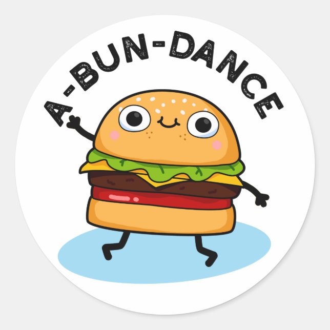 A-bun-dance Funny Dancing Burger Pun Runder Aufkleber (Vorderseite)
