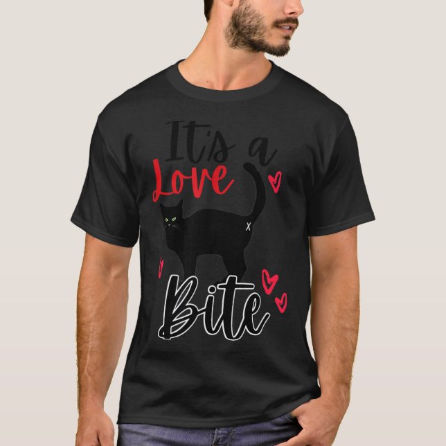 A Cat Bite Means Love, Kitty Valentines  T-Shirt (Vorderseite)