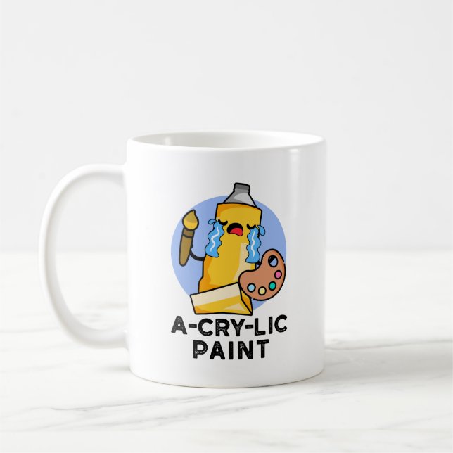 A-Cry Paint Funny Artist Pun Kaffeetasse (Links)