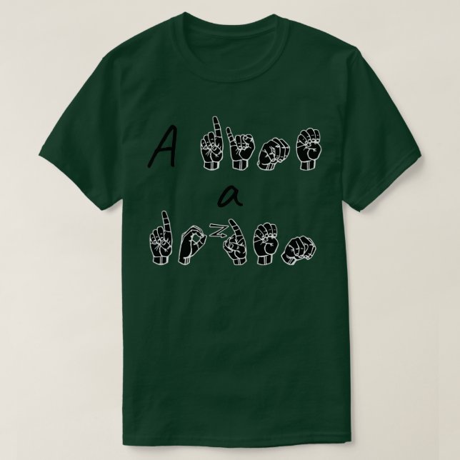 A DIME a DOZEN ASL Sign Language Design T-Shirt (Design vorne)