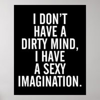 A Dirty Mind Funny Quote