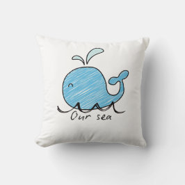 A FRIENDLY WHALE IN HIS SEA  Throw Pillow Kissen