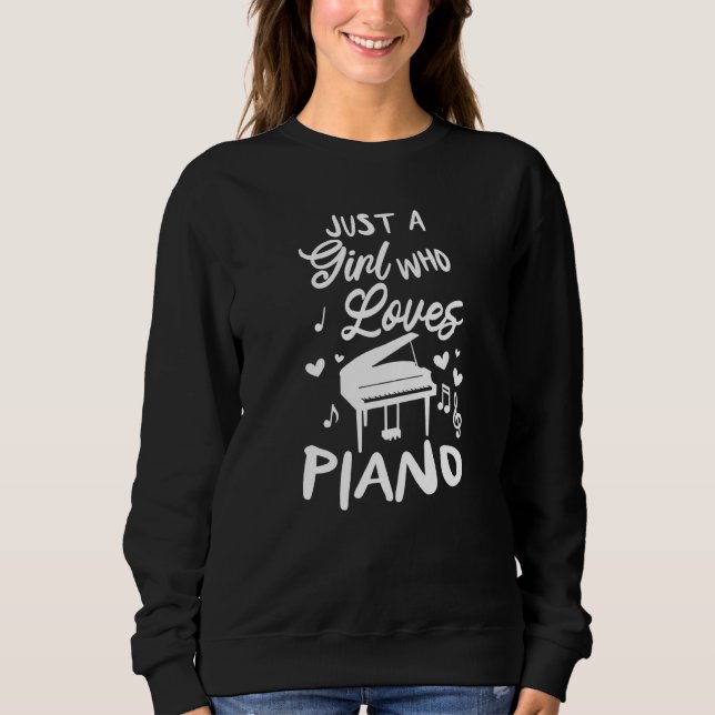 A Girl Who Loves Piano Sweatshirt (Vorderseite)