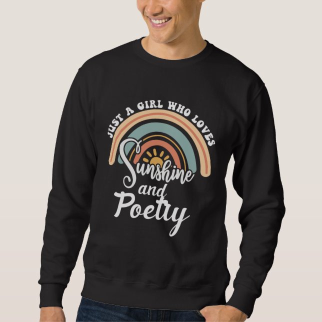 A girl who loves sunshine and Poetry Sweatshirt (Vorderseite)