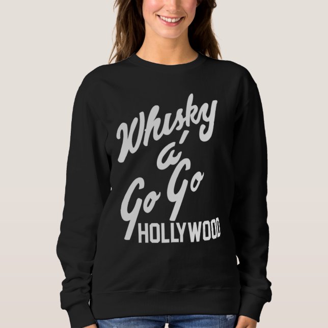 A Go Go Hollywood Sweatshirt (Vorderseite)