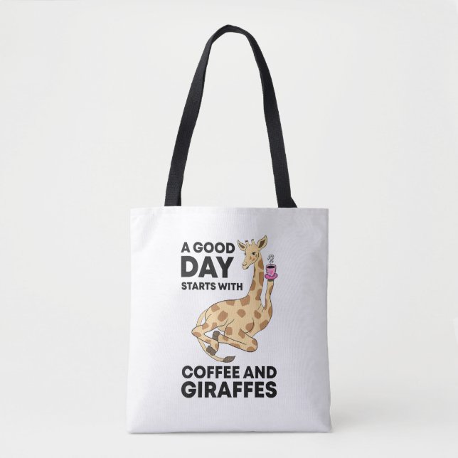 A Good Day Starts With Coffee & Giraffe Gift Funny (Vorderseite)