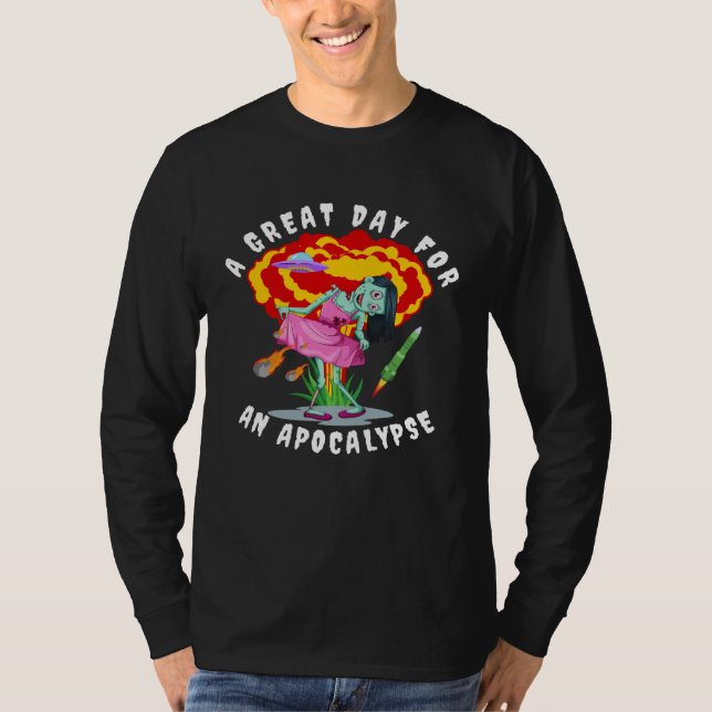 A Great Day for an Apocalypse  Zombie T-Shirt (Vorderseite)