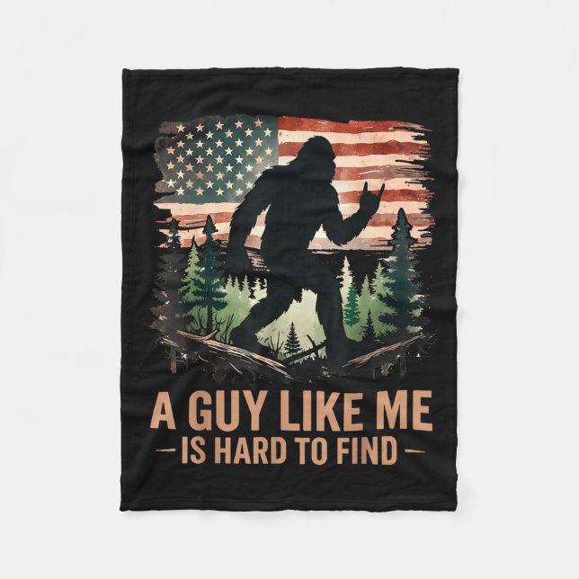 A Guy Like Me Is Hard To Find Bigfoot Funny Hiking Fleecedecke (Vorderseite)