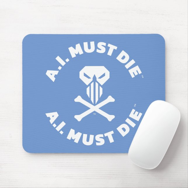 A.I. Must Die™ Logo (weißer Schriftart) Maus-Pad Mousepad (Mit Mouse)