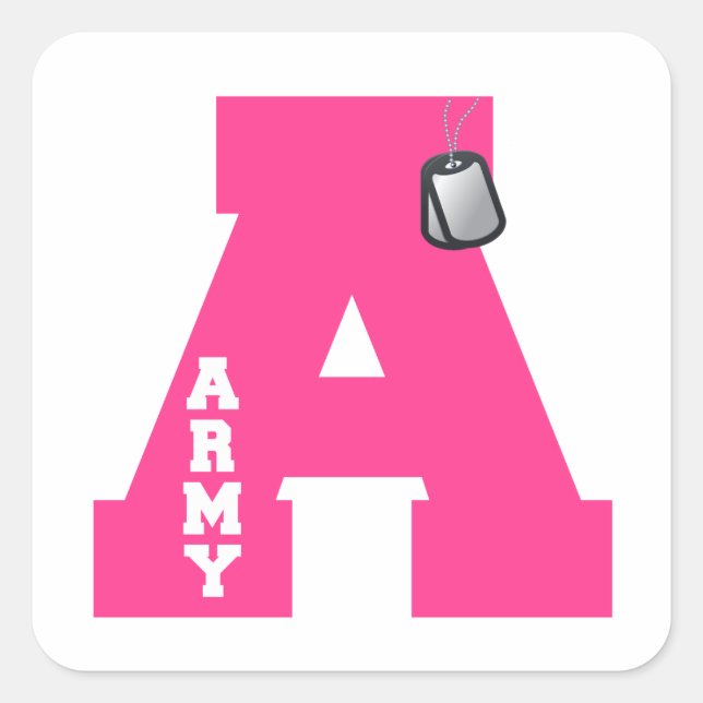 A ist für die Armee Quadratischer Aufkleber (Vorderseite)