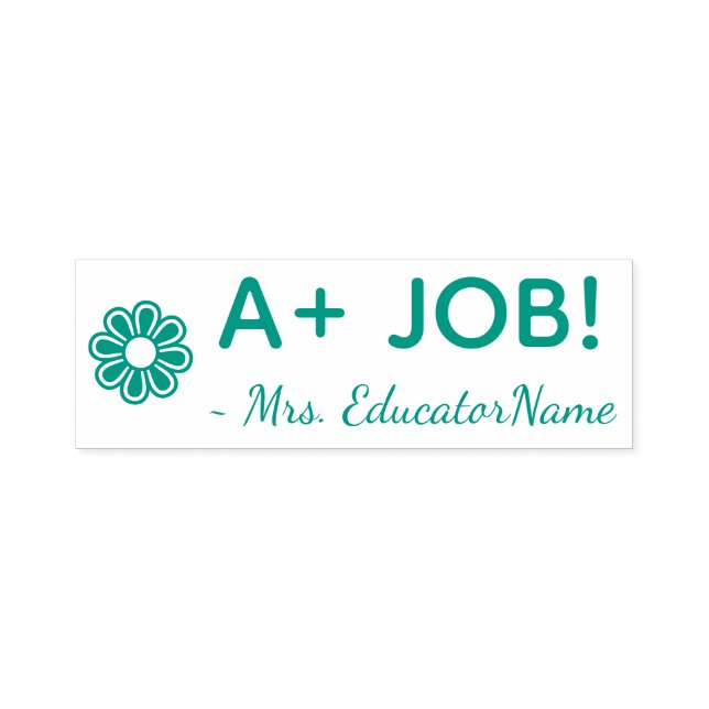 "A+ JOB!" + Lehrerin Name Rubber Briefmarke Permastempel (Design)