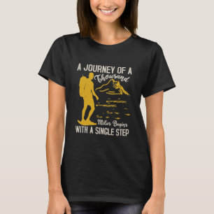 A journey begins with step 1 T-Shirt
