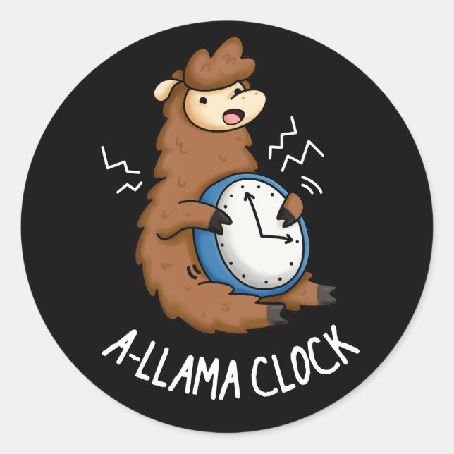 A-Lama Clock Funny Llama Pun Dark BG Runder Aufkleber (Vorderseite)