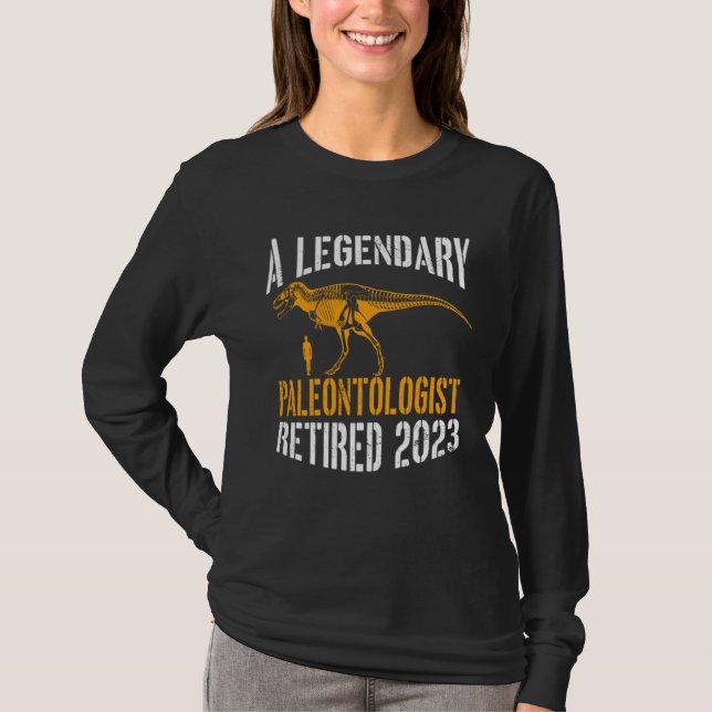 A Legendary Paleontologist Retired 2023 Retirement T-Shirt (Vorderseite)