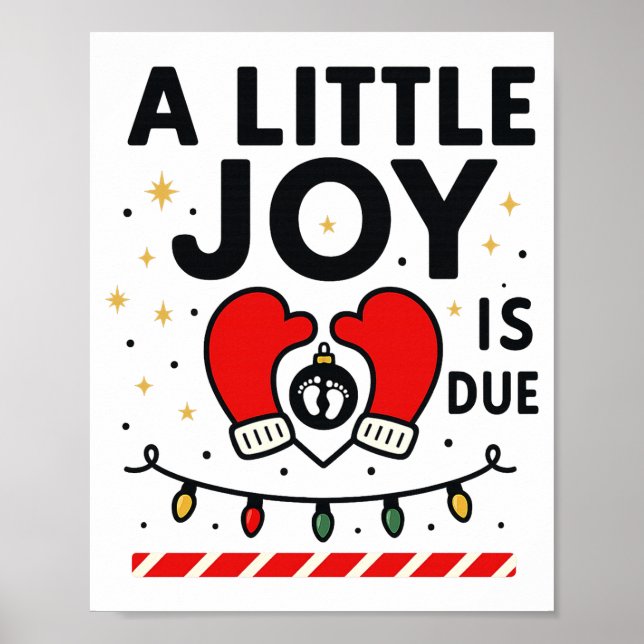 A Littile Joy Is Due Christmas For Women 2025 Comf Poster (Vorne)