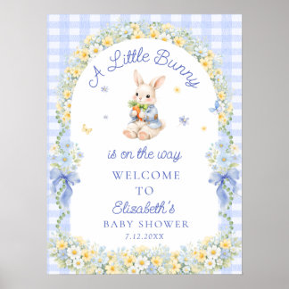 A Little Bunny Is On The Way Baby Shower Welcome Poster