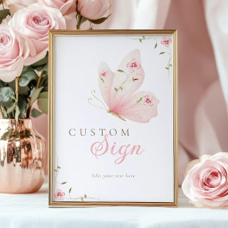 A Little Butterfly Custom Table Sign Poster