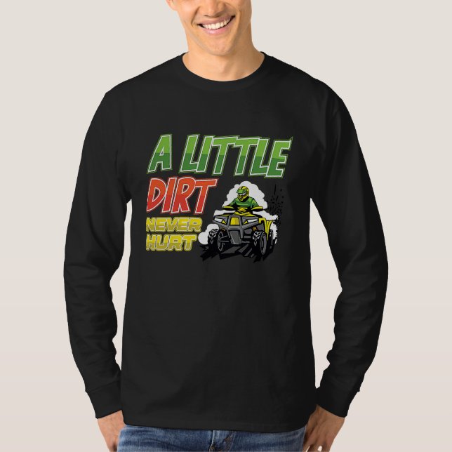 A little dirt  quad bike atv T-Shirt (Vorderseite)