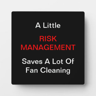 "A LIttle Risk Management" Plaques Fotoplatte