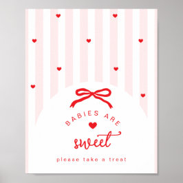A Little Sweetheart Babies are sweet coquette Bow Poster