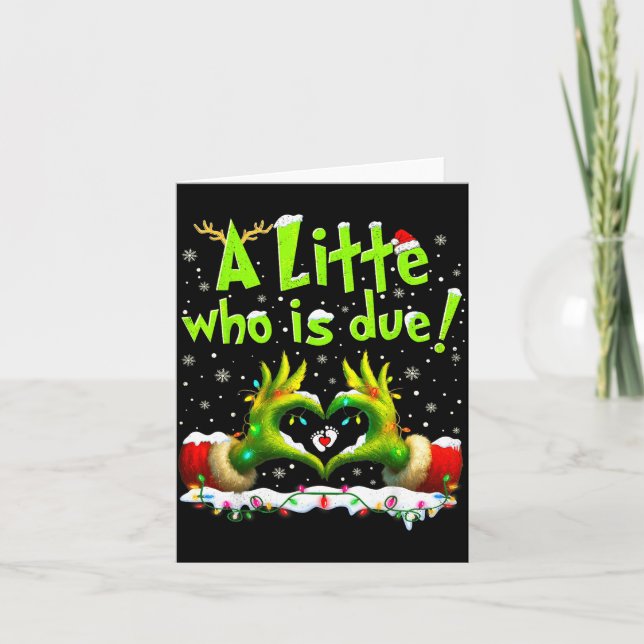 A Little Who Is Due Funny Christmas Pregnancy Anno Karte (Vorderseite)