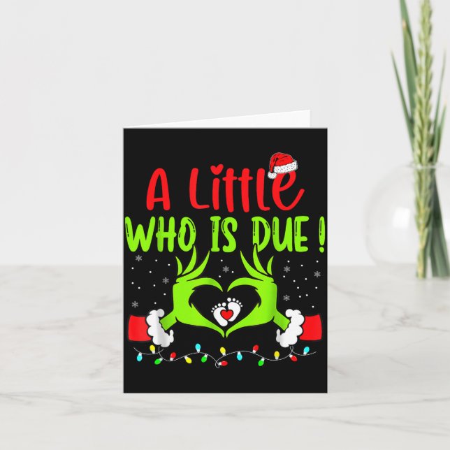 A Little Who Is Due Funny Christmas Pregnancy Anno Karte (Vorderseite)