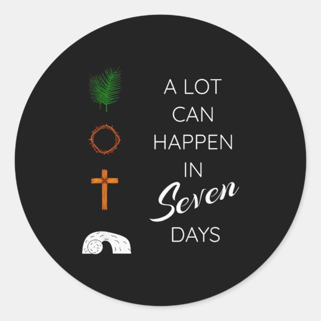 A Lot Can Happen In 7 Days Palm Sunday Holy Week E Runder Aufkleber (Vorderseite)