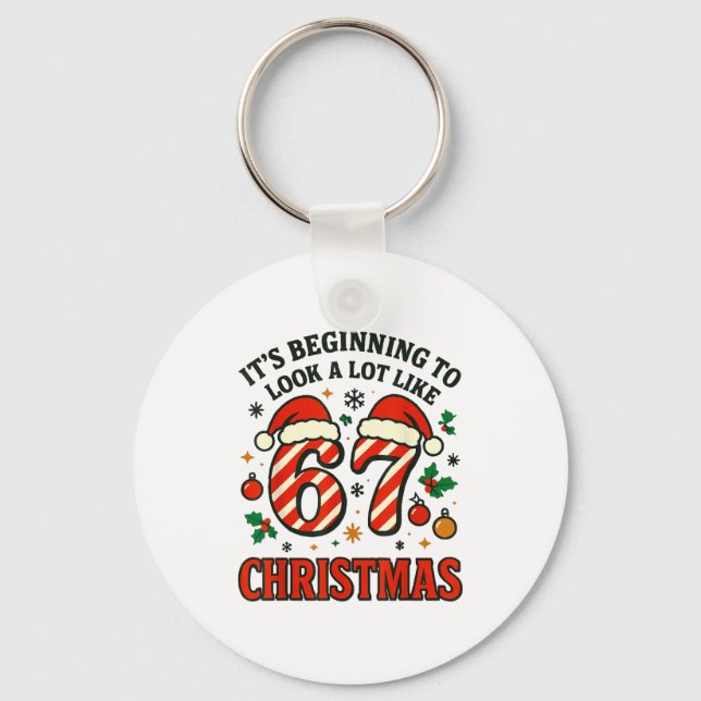 A Lot Like Christmas 67 Six Seven Funny Xmas 6-7 B Schlüsselanhänger (Vorderseite)