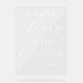 A Love Story in the Making Wedding Welcome Acrylschild