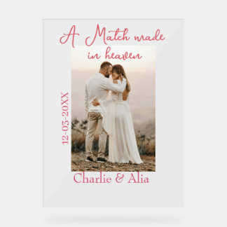 A match made in heaven photo wedding pink name sim acrylschild