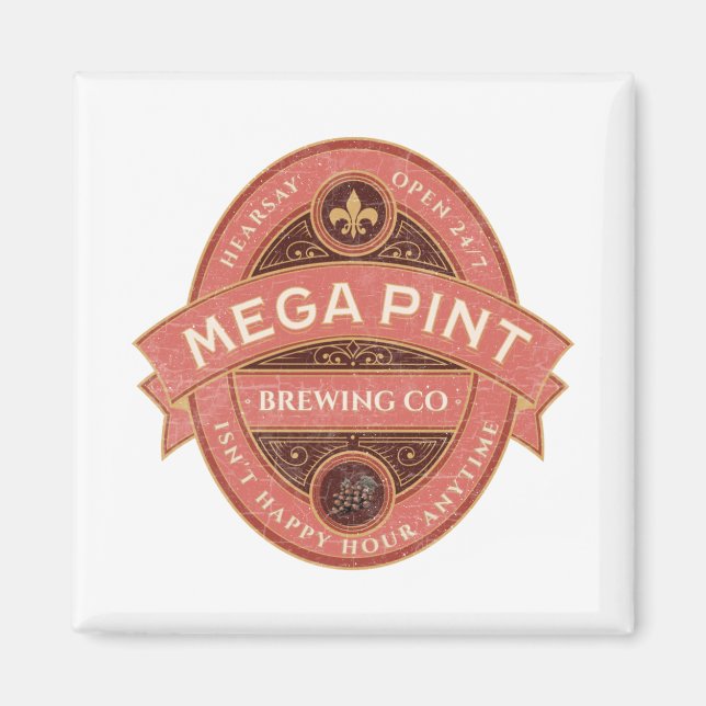 A Mega Pint Magnet (Vorne)