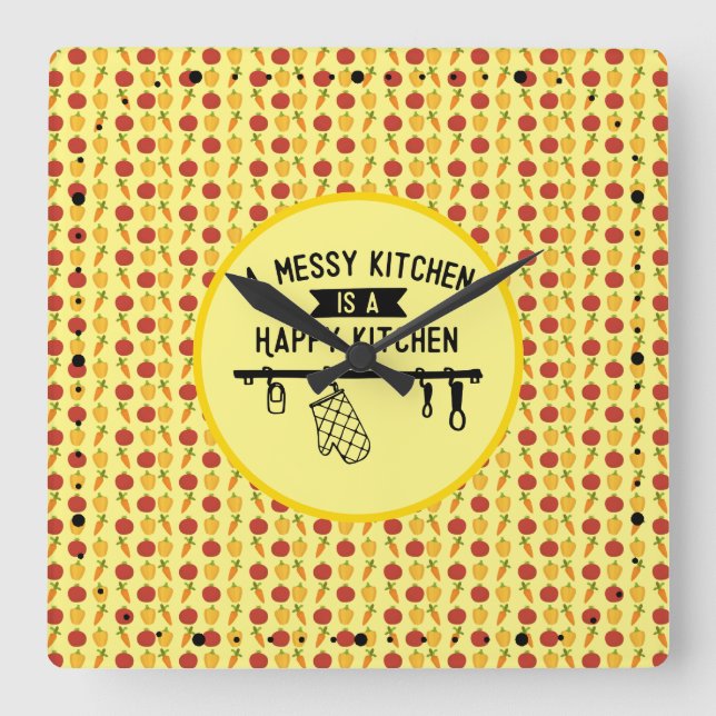 A Messy Kitchen ist eine glückliche Küche Geschenk Quadratische Wanduhr (Vorderseite)