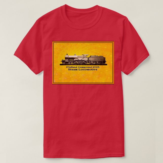 A Midland Compound 1025 Dampflokomotive 1907 T-Shirt (Design vorne)