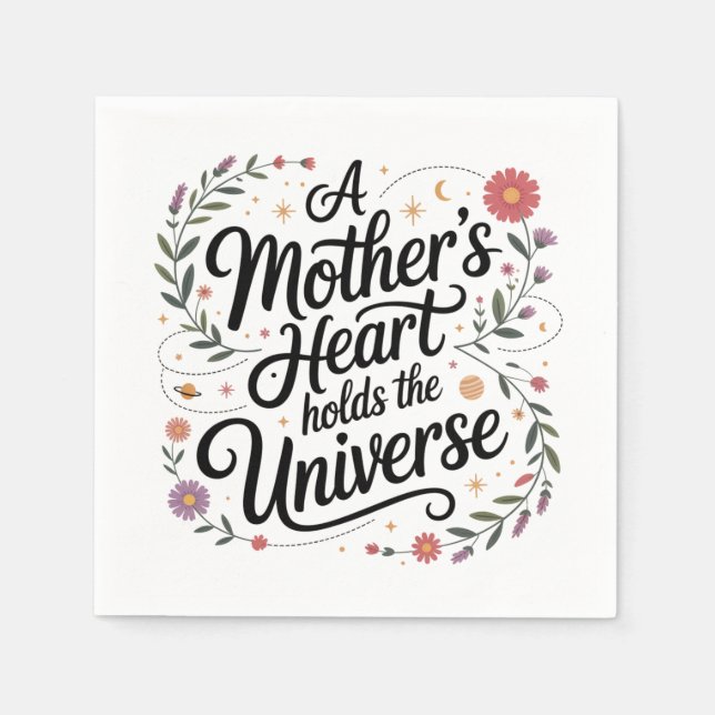A Mother's Heart Holds The Universe Serviette (Vorderseite)