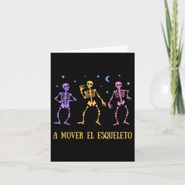 A Mover El Esqueleto Funny Spanish Halloween Karte (Vorderseite)